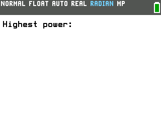Factor a polynomial tool on the TI-84 Evo asking for the highest power