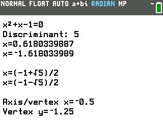 Quadratic equation tool on the TI-84 Evo solving x squared plus x minus 1, showing the decimal and exact roots and the vertex