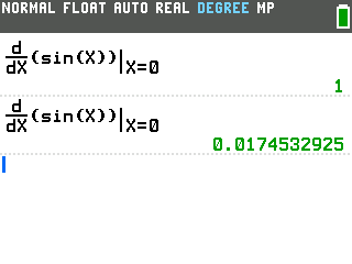The derivative of sin X at X equals 0 on the TI-84 Evo: 1 in radian mode, then 0.0174532925 after switching to degree mode