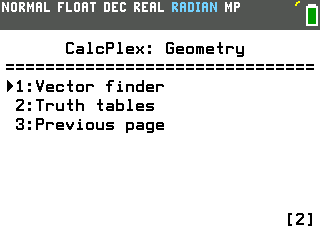 Second page of the CalcPlex: Geometry menu on the TI-84 Evo: Vector finder, Truth tables, Previous page