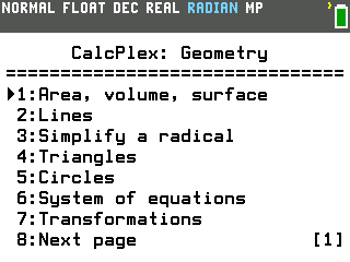 CalcPlex: Geometry menu on the TI-84 Evo: Area, volume, surface; Lines; Simplify a radical; Triangles; Circles; System of equations; Transformations; Next page