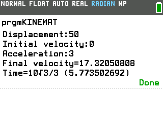 Kinematics program on the TI-84 Evo showing Final velocity=17.32050808 and Time=10 root 3 over 3 with 5.773502692 in parentheses