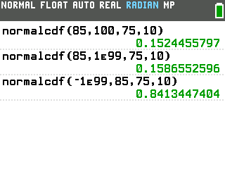 The TI-84 Evo home screen with three normalcdf results: 0.1524455797 between 85 and 100, 0.1586552596 above 85, and 0.8413447404 below 85
