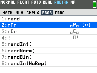 The TI-84 Evo PROB tab of the MATH menu with nPr, item 2, highlighted and nCr on the row below
