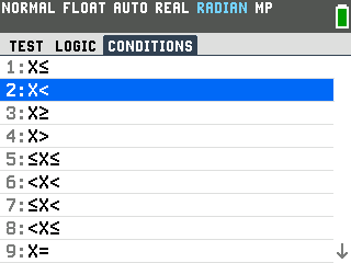 The CONDITIONS tab of the TI-84 Evo TEST menu with item 2, X less than, highlighted