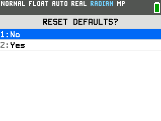 The TI-84 Evo RESET DEFAULTS? screen with 1:No and 2:Yes
