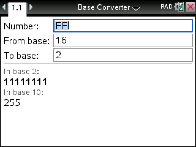 Base Converter on a TI-Nspire converting FF from base 16 to base 2: 11111111, and 255 in base 10
