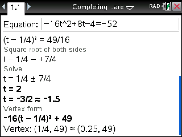 The end of the working: t = 2, t = −3/2, the vertex form −16(t − 1/4)² + 49 and the vertex