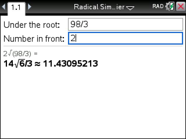Radical Simplifier on a TI-Nspire turning 2√(98/3) into 14√6/3 ≈ 11.43095213
